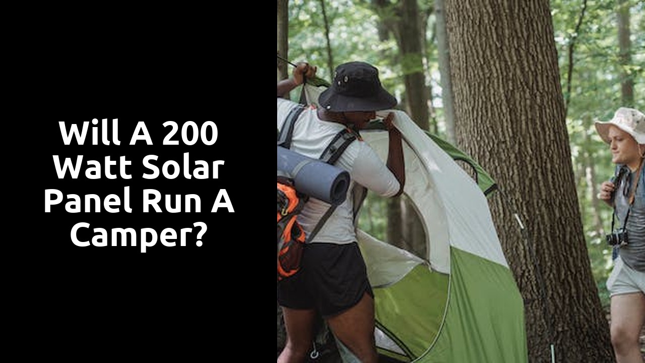 Will a 200 watt solar panel run a camper?