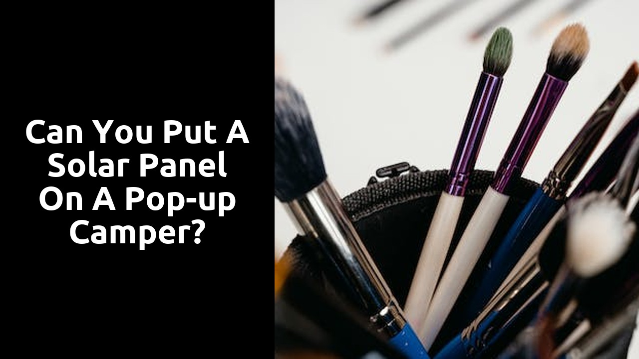 Can you put a solar panel on a pop-up camper?
